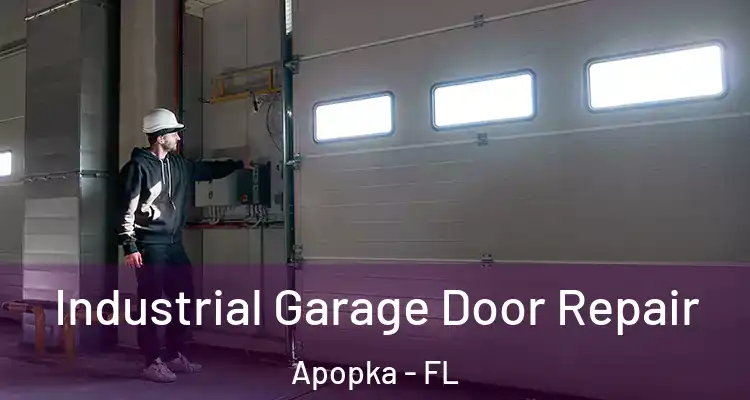  Industrial Garage Door Repair Apopka - FL