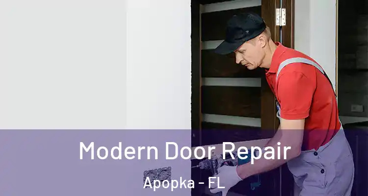  Modern Door Repair Apopka - FL