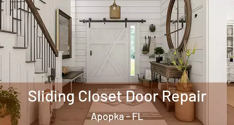  Sliding Closet Door Repair Apopka - FL