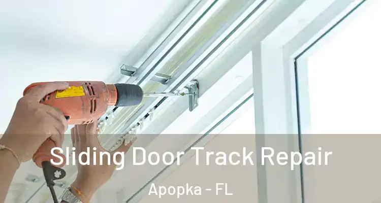  Sliding Door Track Repair Apopka - FL